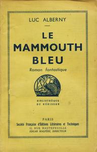 Le Mammouth bleu