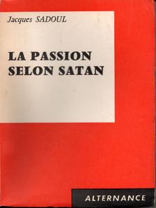 La Passion selon Satan