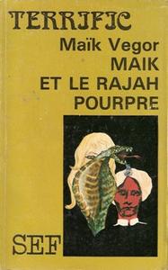 Mak et le Rajah Pourpre
