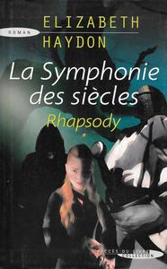 Rhapsody - premire partie