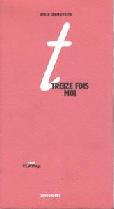 Treize fois moi