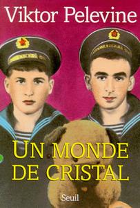 Un Monde de cristal