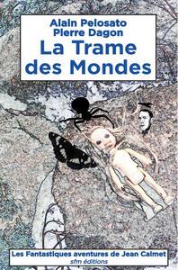 La Trame des Mondes