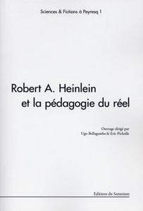 Robert A. Heinlein et la pdagogie du rel