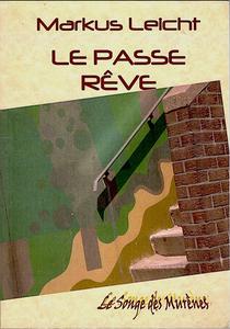 Le Passe rve