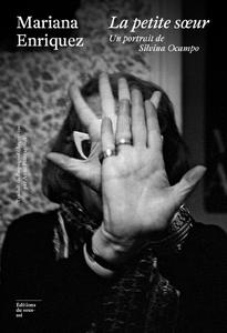 La Petite sur. Un portrait de Silvina Ocampo