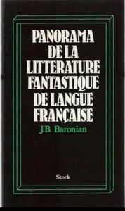 Panorama de la littrature fantastique de langue franaise