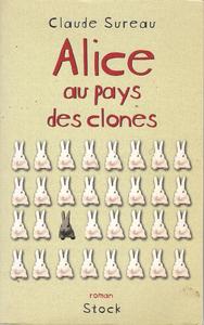 Alice au pays des clones