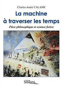 La Machine  traverser les temps