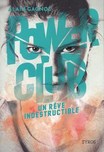 Un rve indestructible