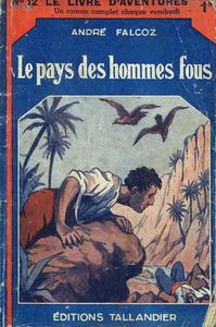 Le Pays des hommes fous