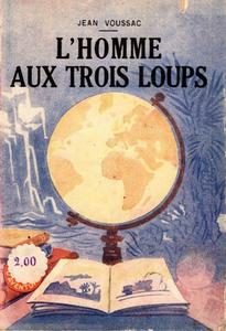 L'Homme aux trois loups