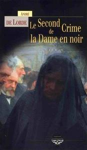 Le Second Crime de la Dame en noir