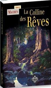 La Colline des Rves