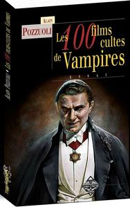 Les 100 films cultes de vampires