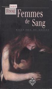 Femmes de Sang. Histoires de goules