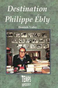 Destination Philippe bly