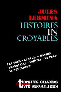 Histoires incroyables