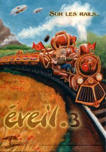 veil n 3 : Sur les rails...