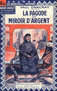La Pagode au miroir d'argent