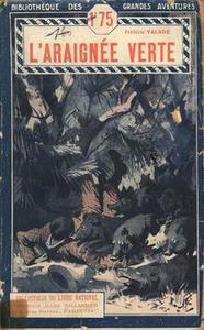 L'Araigne verte