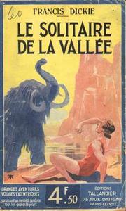 Le Solitaire de la valle