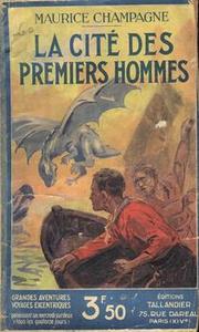 La Cit des premiers hommes