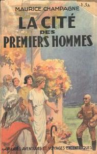 La Cit des premiers hommes
