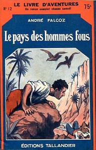 Le Pays des hommes fous