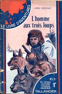 L'Homme aux trois loups
