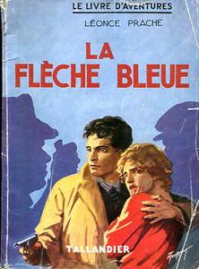 La Flche bleue