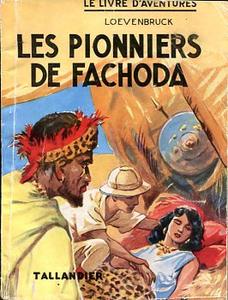 Les Pionniers de Fachoda