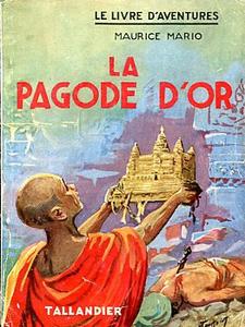 La Pagode d'or
