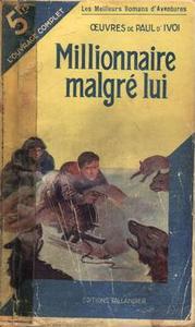 Millionnaire malgr lui