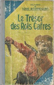 Le Trsor des rois Cafres