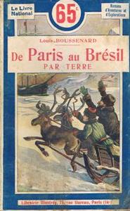 De Paris au Brsil par terre