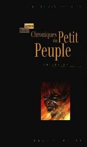Chroniques du petit peuple