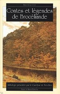 Contes et lgendes de Brocliande