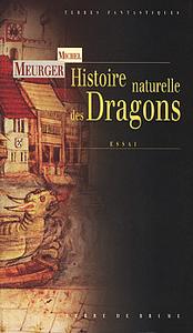 Histoire naturelle des dragons