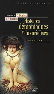 Histoires dmoniaques et luxurieuses