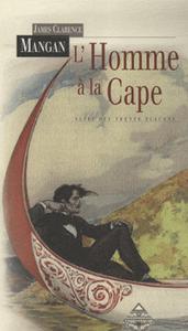L'Homme  la cape suivi des Trente Flacons