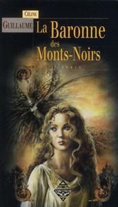 La Baronne des Monts-Noirs