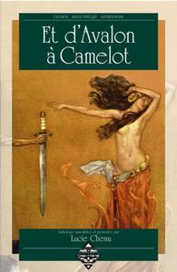 Et d'Avalon  Camelot