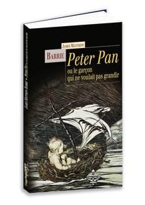 Peter Pan ou le garon qui ne voulait pas grandir