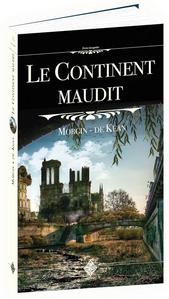 Le Continent maudit