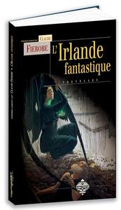 L'Irlande fantastique