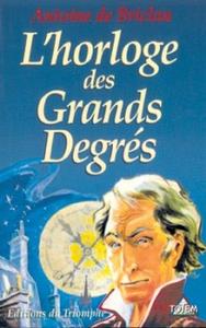L'Horloge des Grands Degrs