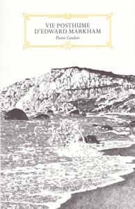 Vie posthume d'Edward Markham