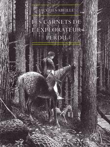 Les Carnets de l'explorateur perdu