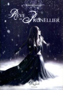 Le Rve du Prunellier